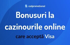 Bonusuri visa casino