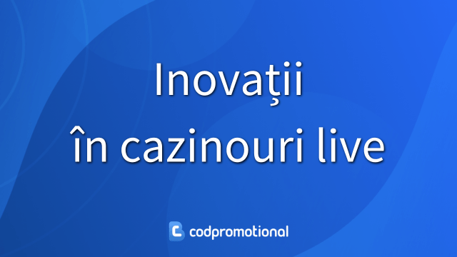 cazinou live inovații