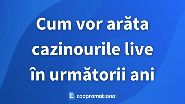 viitorul jocurilor live de cazino